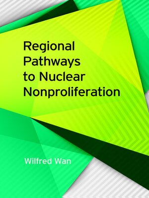 cover image of Regional Pathways to Nuclear Nonproliferation